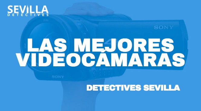 Mejores videocámaras para detectives